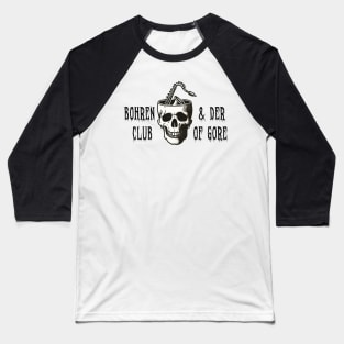 bohren & der club of gore skull sax Baseball T-Shirt
